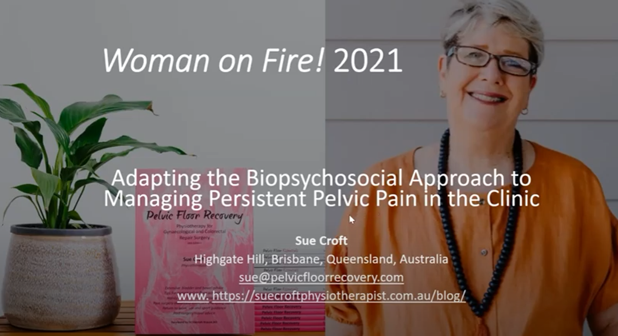 Sue Croft Physiotherapist audio visual presentation - 'Woman on Fire' (66 mins)